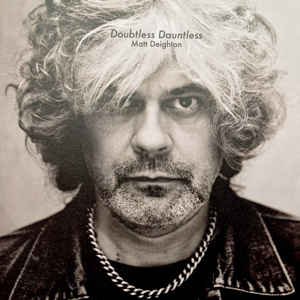 Matt Deighton - Doubtless Dauntless